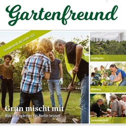Berliner Kleingärten – grüne Refugien und Bildungsorte für alle    