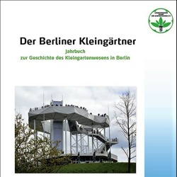 Berliner Kleingärtner sind Teil des Kleingartenwesens in aller Welt